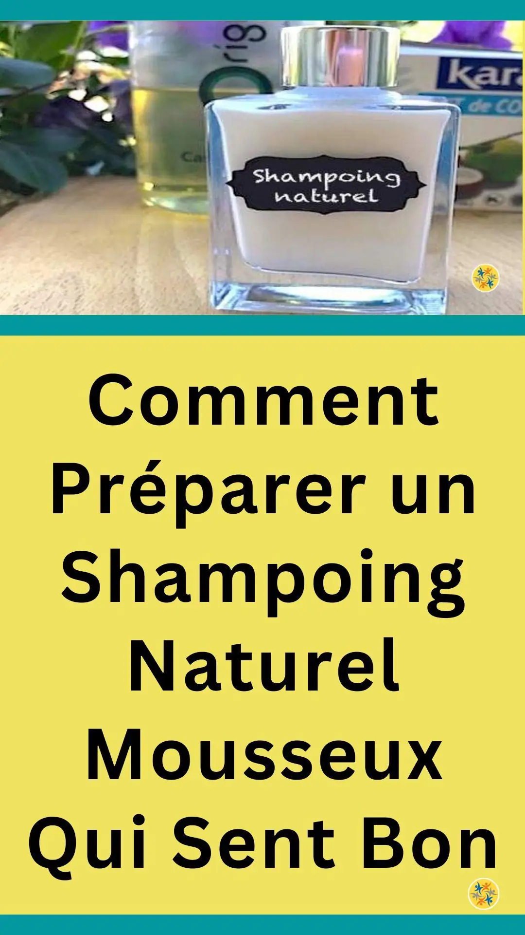 Recette de shampoing naturel mousseux et odorant 