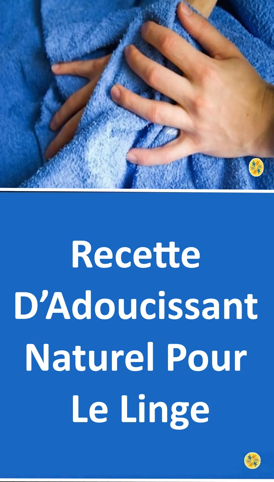 Recette d’adoucissant linge fait maison 