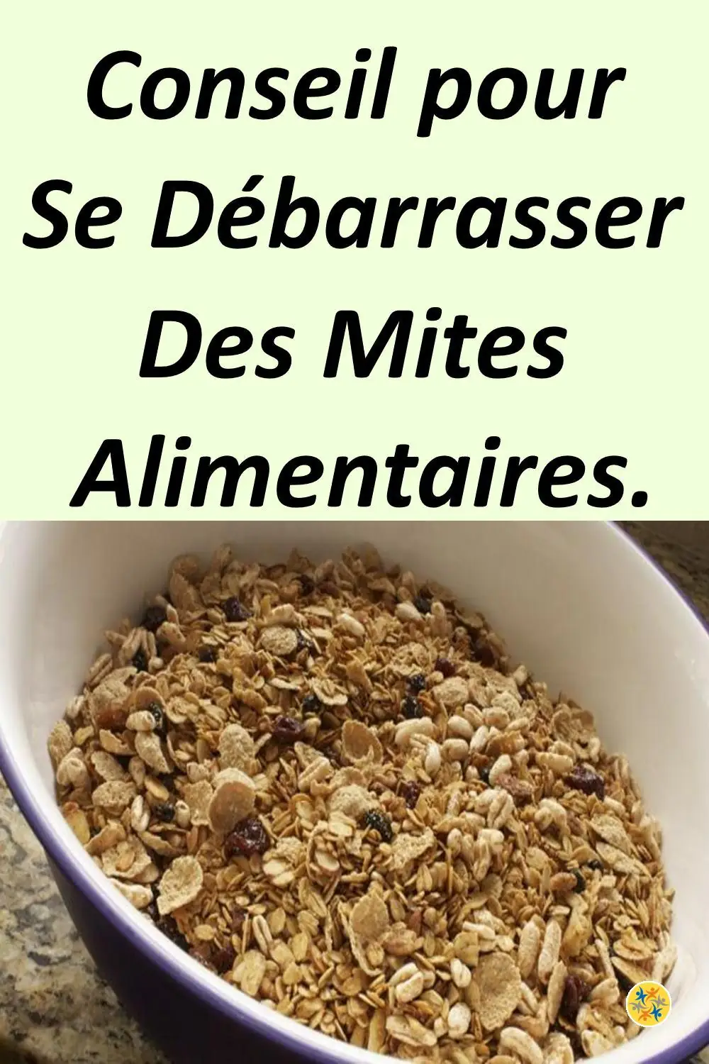 Se débarrasser des mites alimentaires  