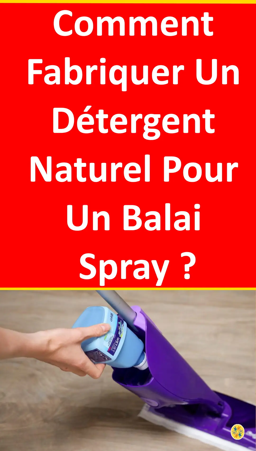 Produit économique pour un Swiffer WetJet  