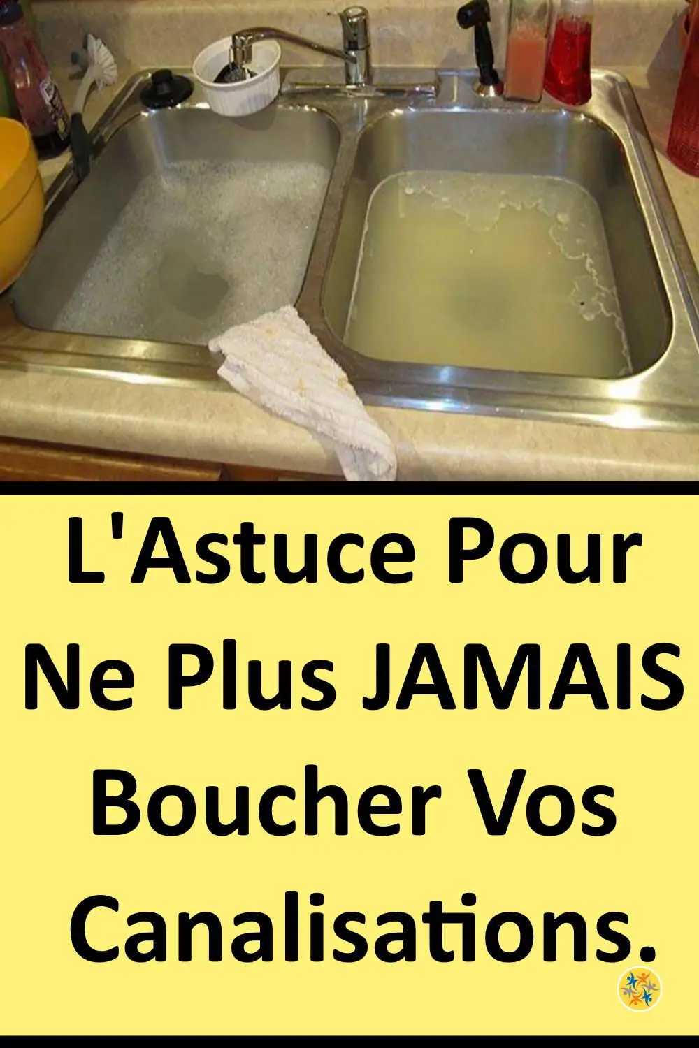 L'astuce Pour Ne Plus JAMAIS Boucher Vos Canalisations. 