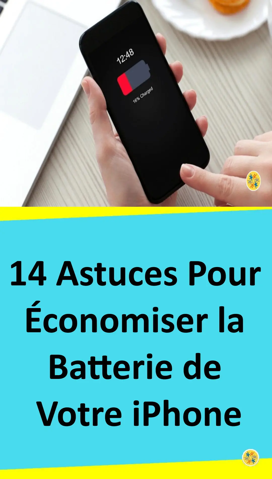 Astuces pour économiser la batterie de l’iphone 