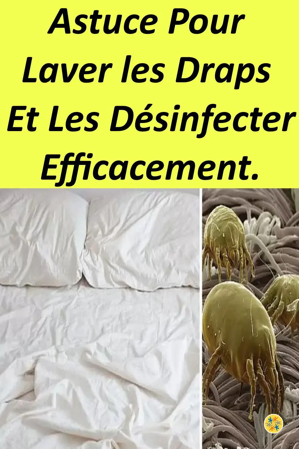Astuce pour laver les draps efficacement 