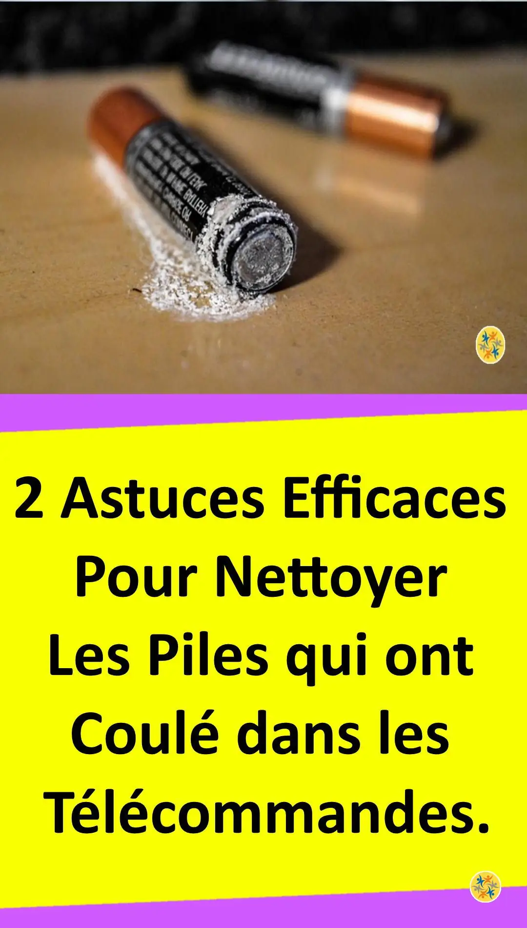 Comment nettoyer un appareil oxyde par des piles ? 