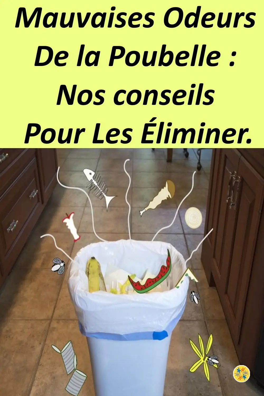 Des astuces pour enlever les mauvaises odeurs de sa poubelle 
