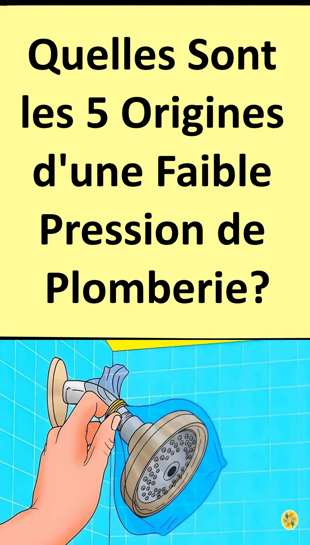 Causes et solutions pour baisse de pression 