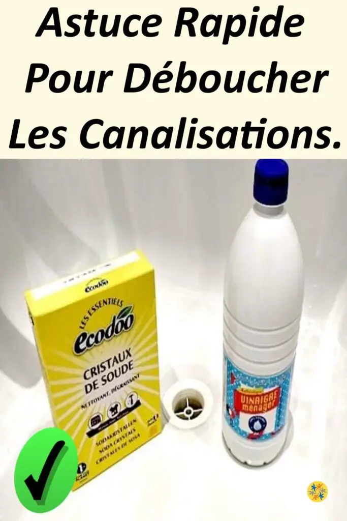 Déboucher une canalisation grâce aux cristaux de soude et vinaigre blanc 