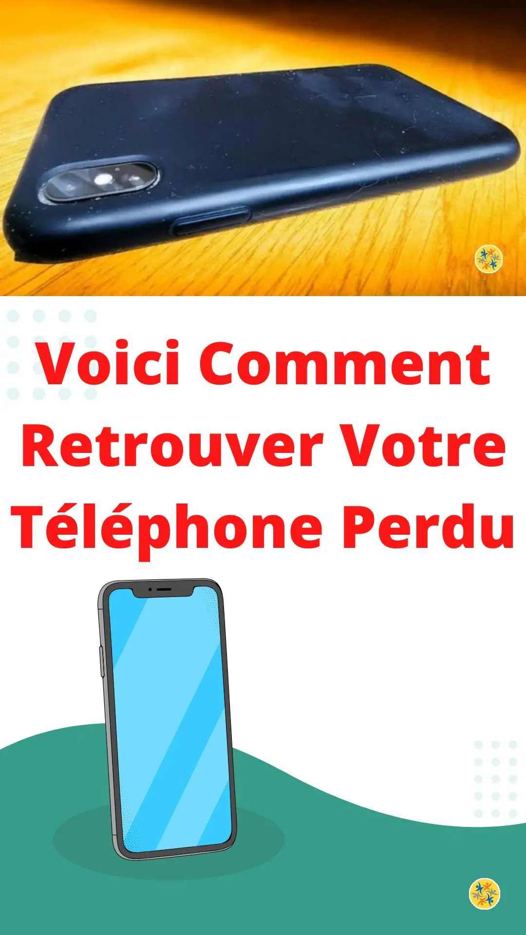 Astuce pour retrouver un téléphone 