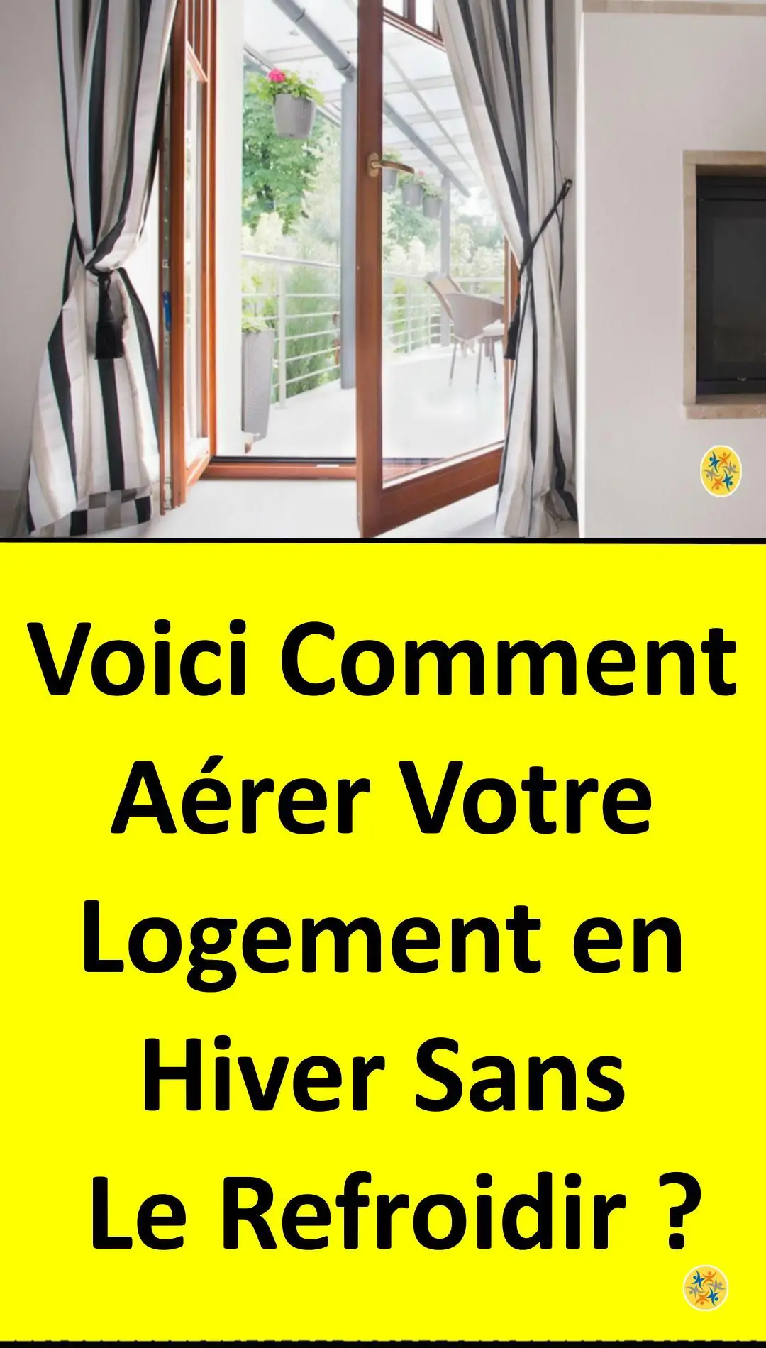 Aérer l’intérieur de la maison sans le refroidir 