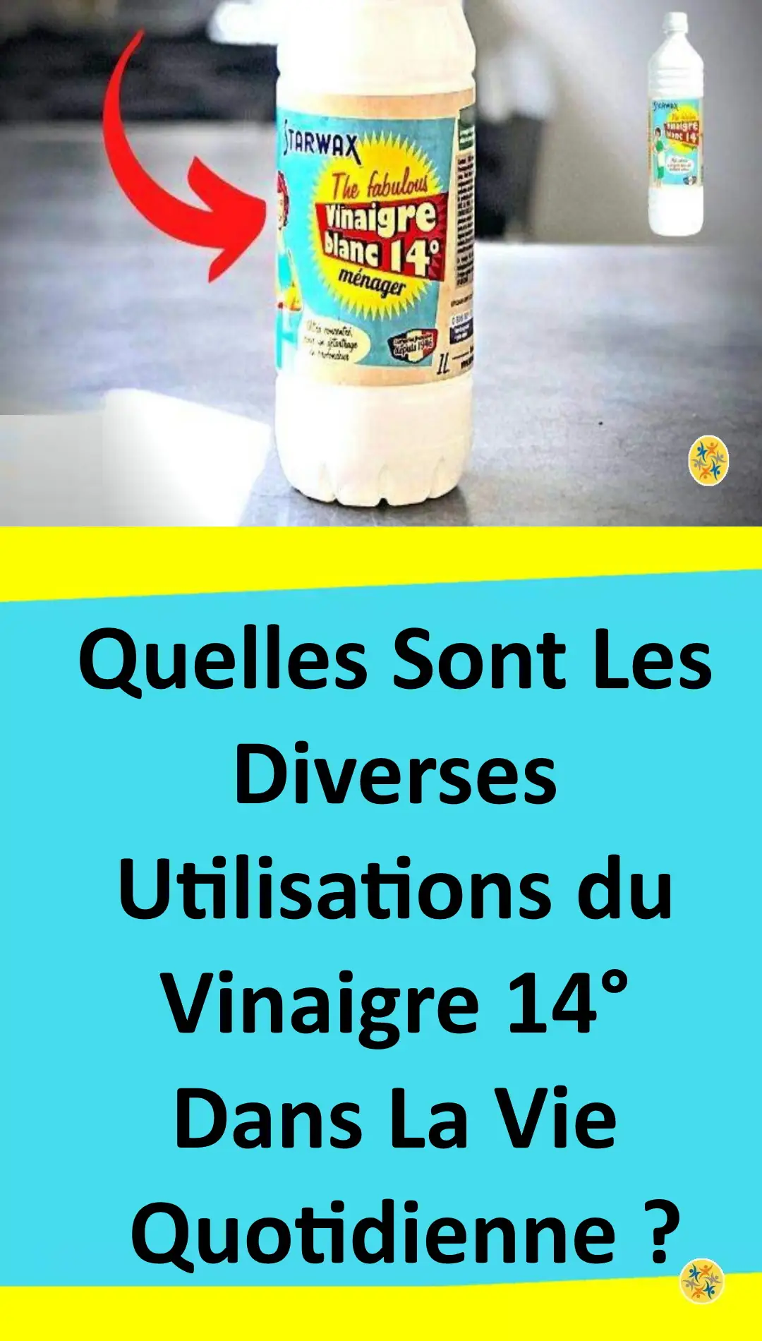 Exploitations ingénieuses du vinaigre concentré 