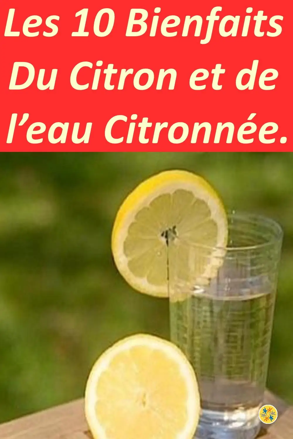 Les bienfaits du citron et de l’eau citronnée 