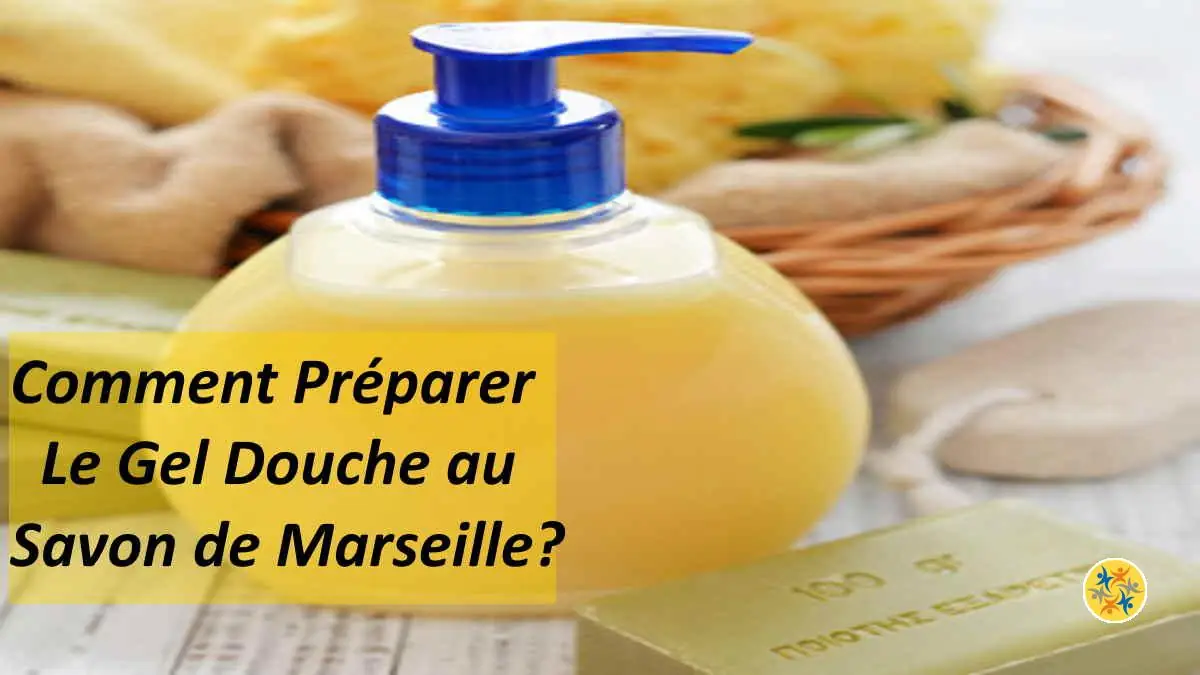 Recette de gel douche naturel  