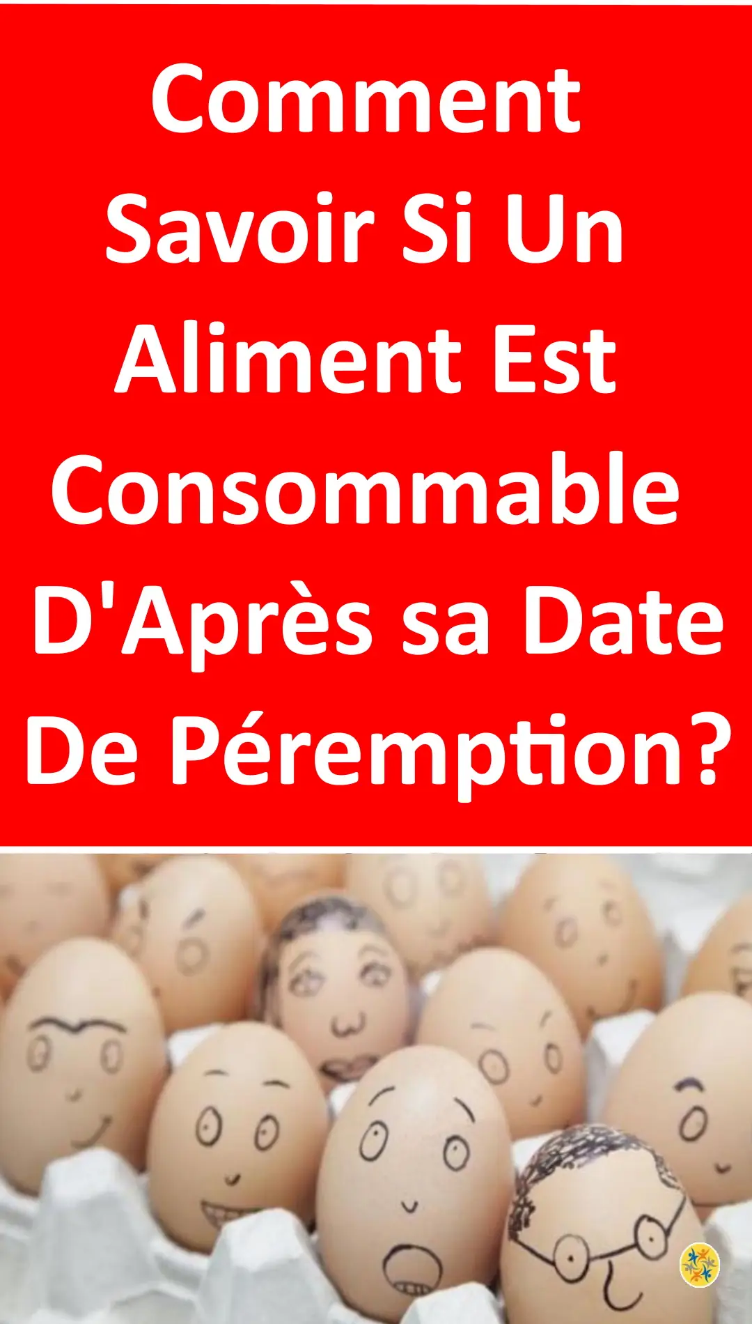 Informations concernant les aliments périmés 