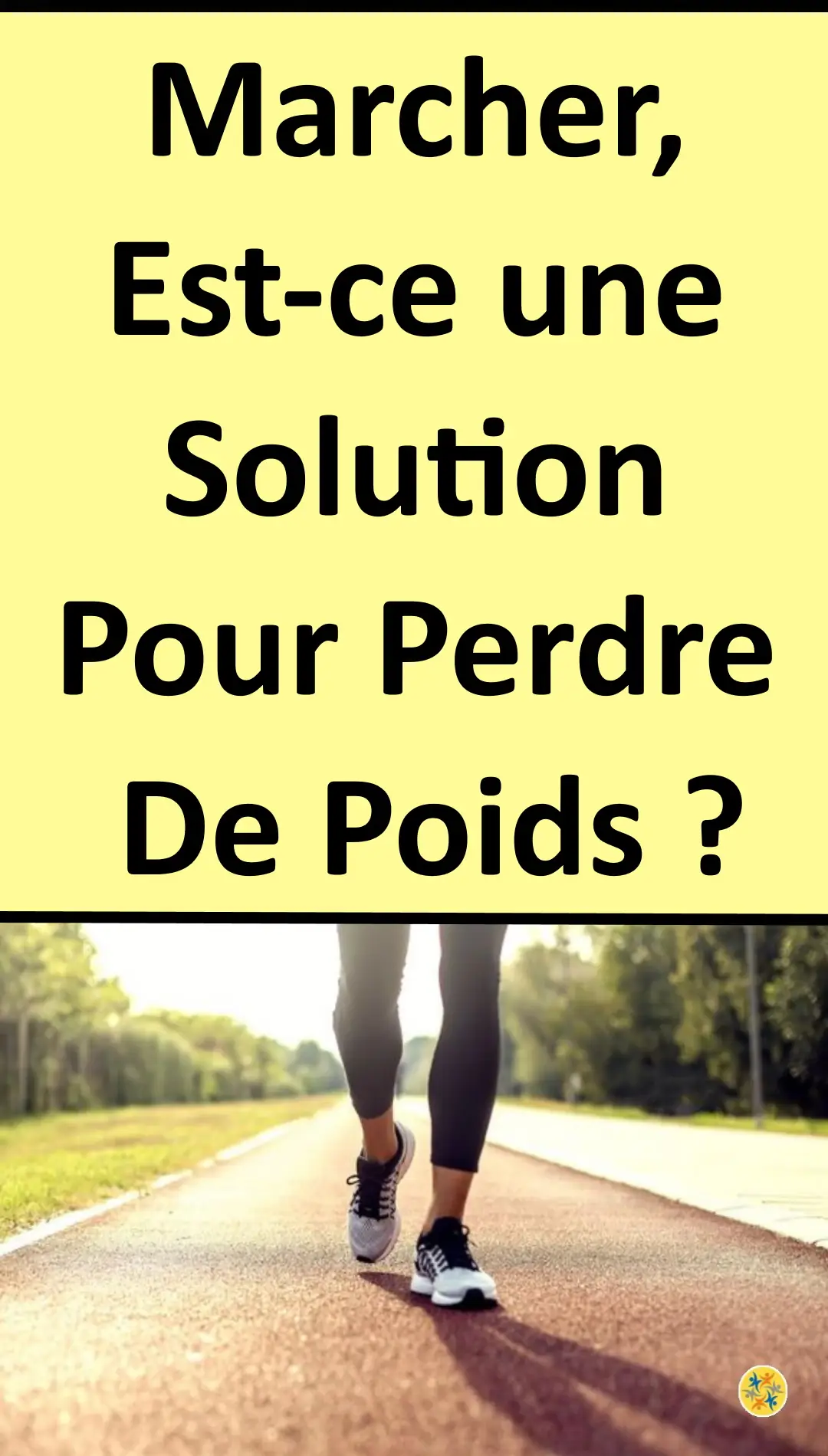 Marcher et l’effet de perte de poids 