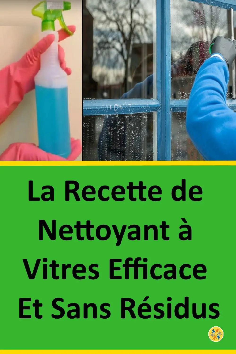 Astuce efficace pour bien nettoyer ses fenêtres 