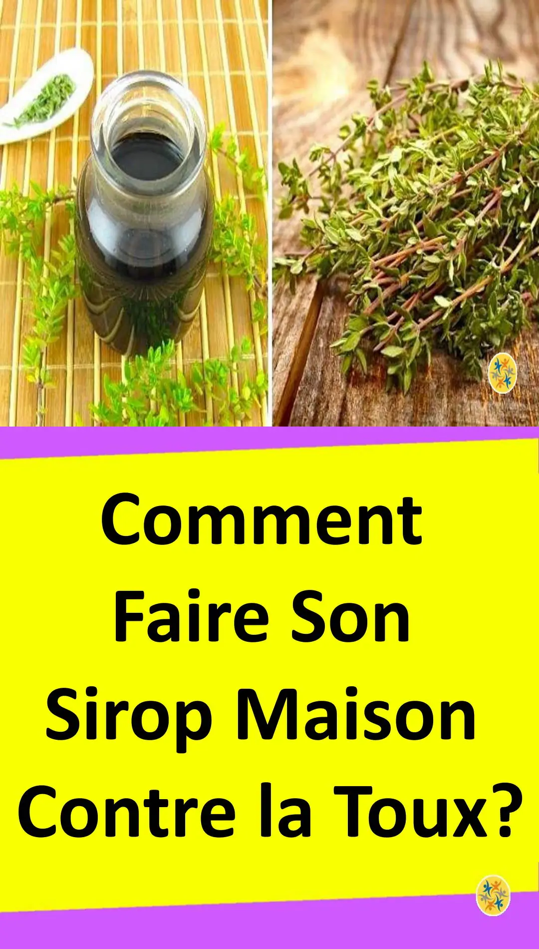 Comment Faire Son Sirop Maison Contre la Toux 