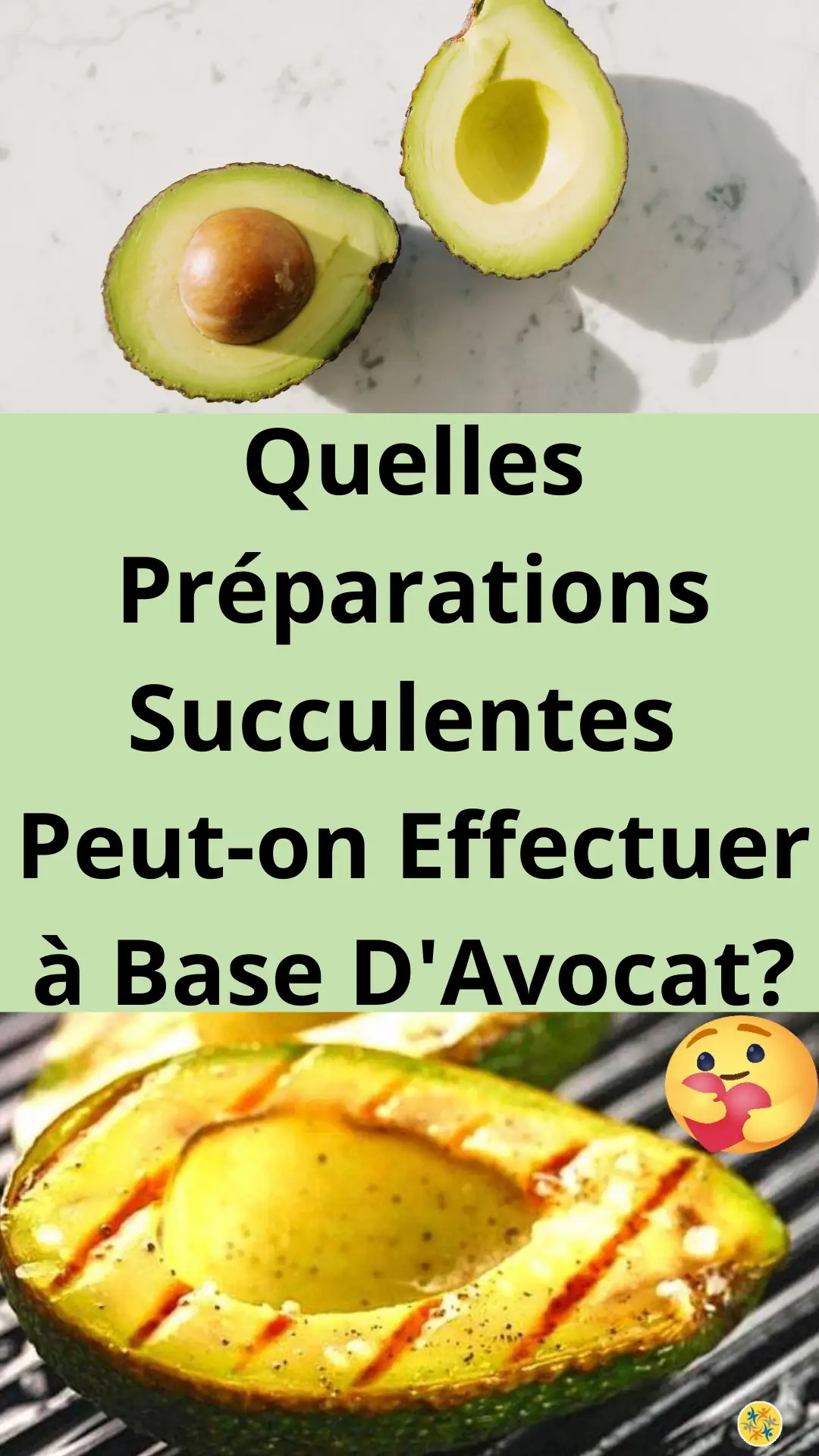 Idées originales et exotiques à partir d'avocat 