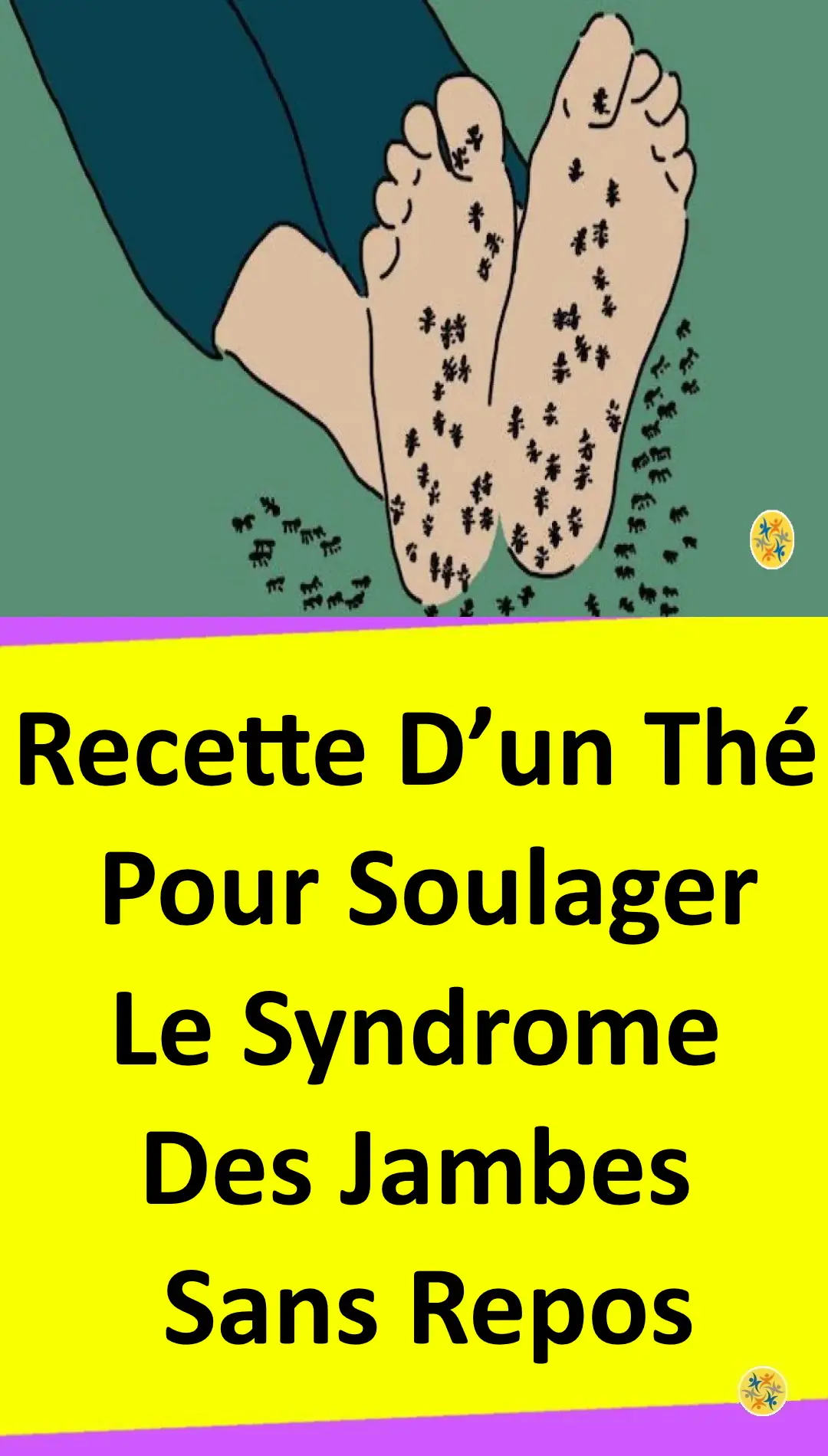 Remède de syndrome des jambes sans repos 