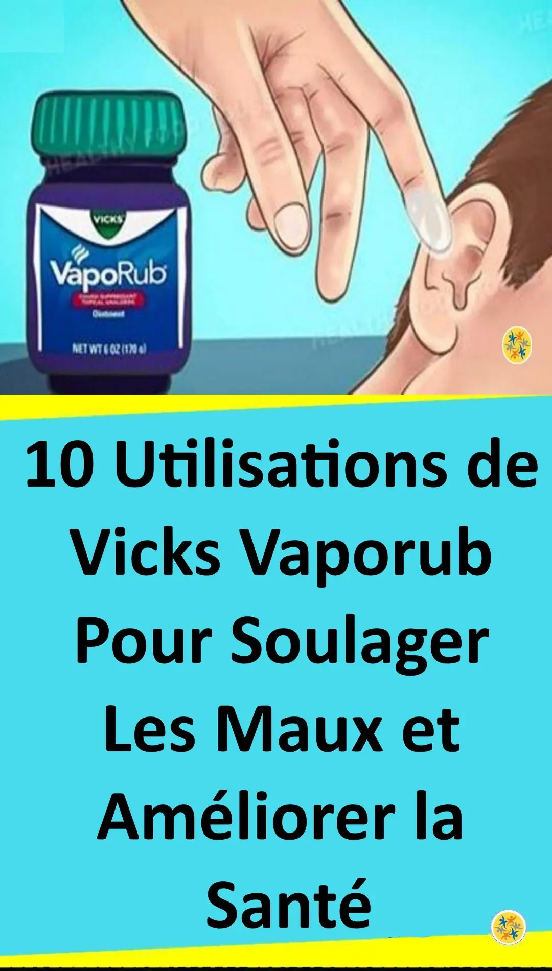 Utilisations de vicks vaprob pour la santé 