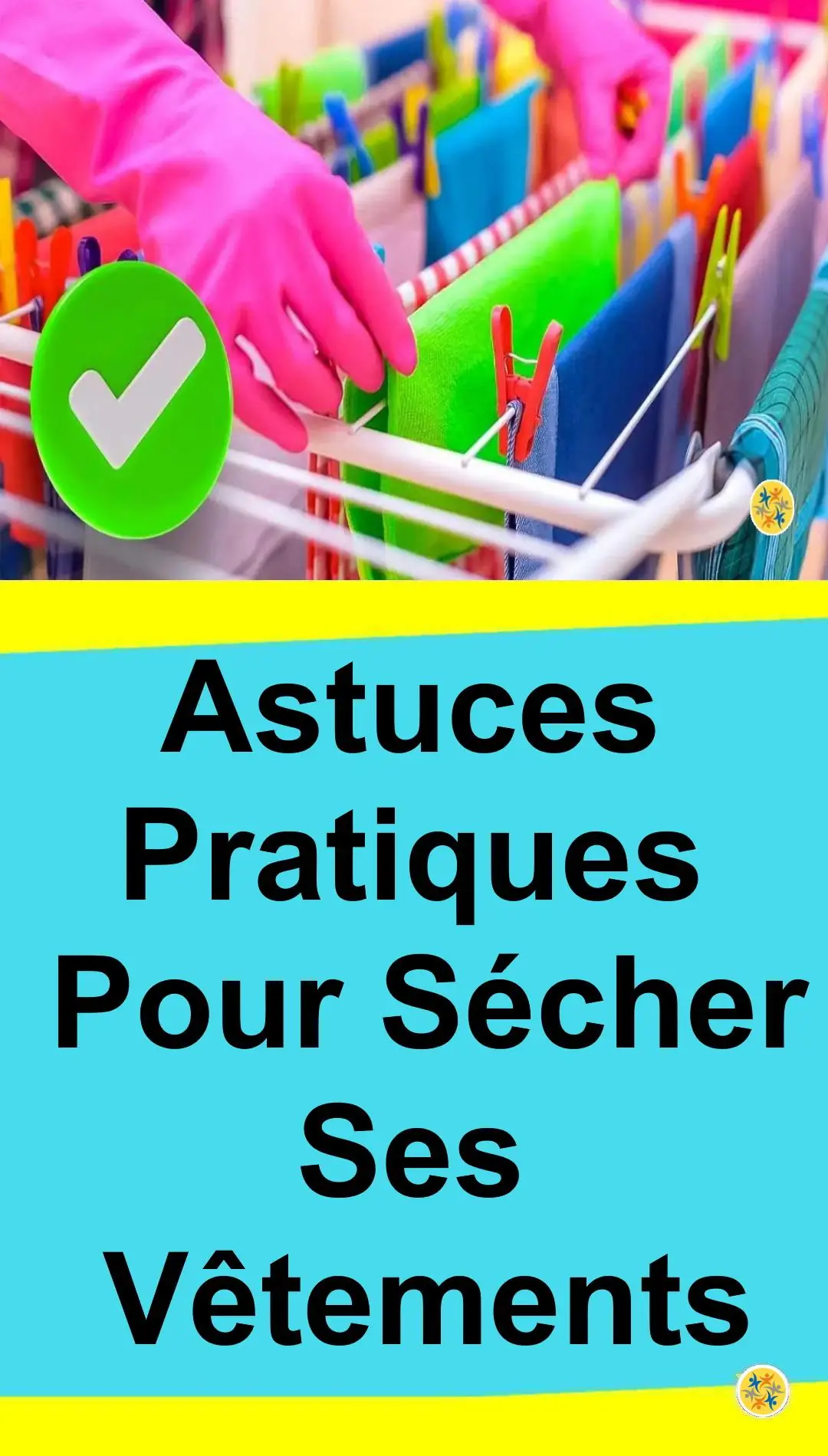 les façons les plus rapides pour un séchage de linge 