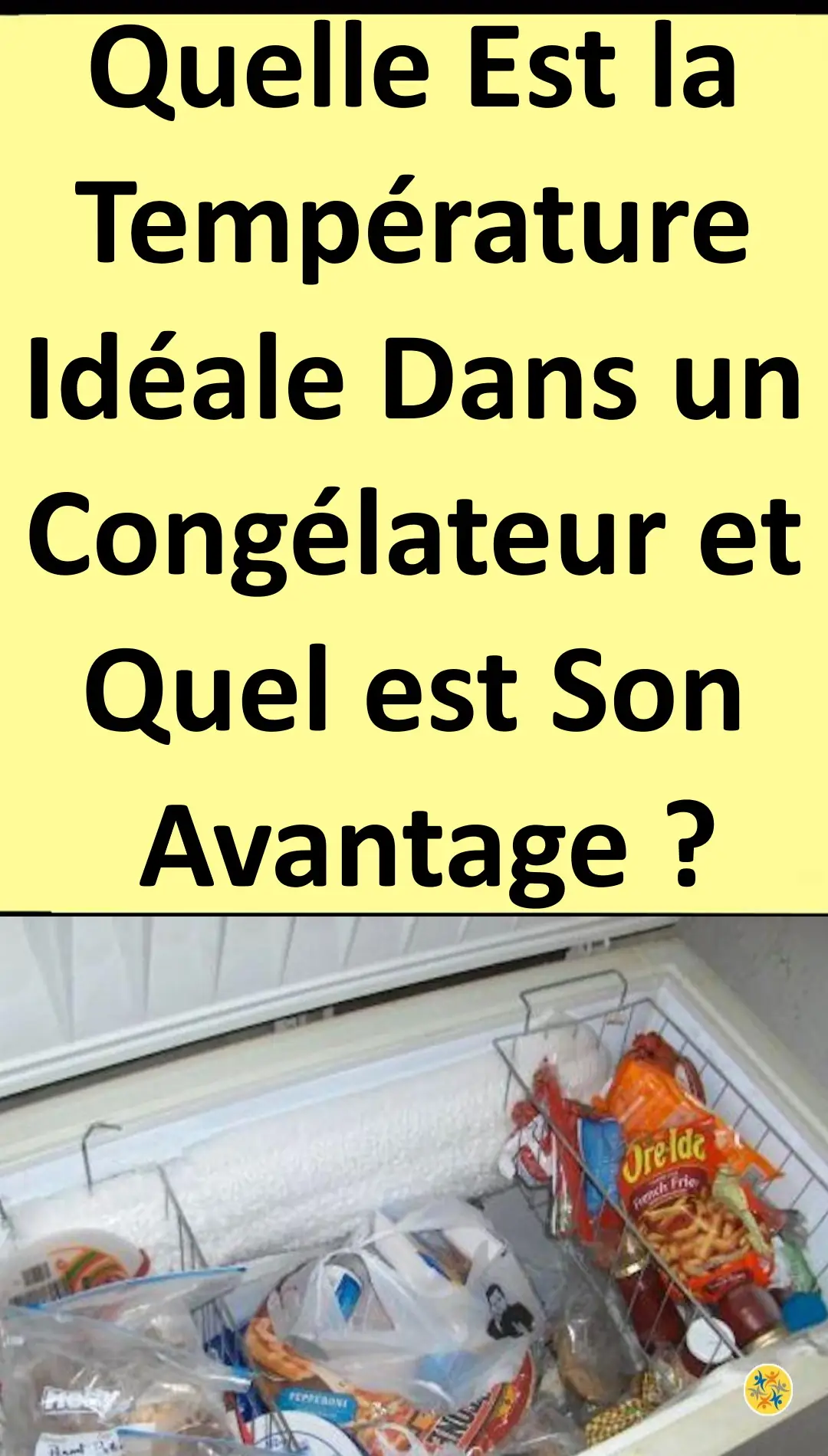 La température idéale dans le congélateur 
