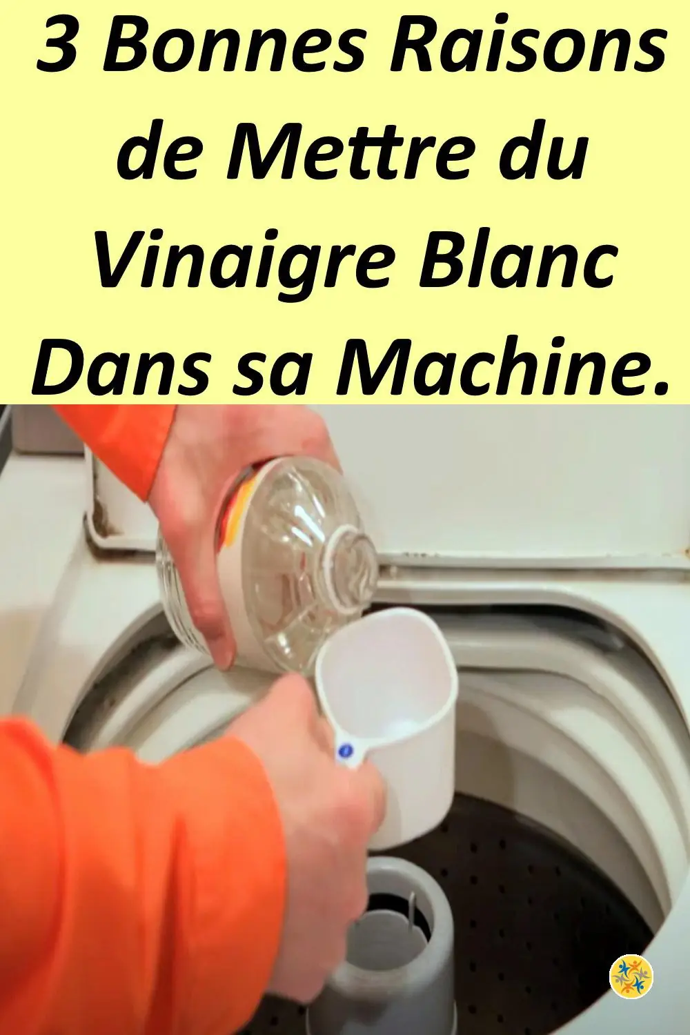 Vinaigre blanc dans la machine à laver: utilisations, bénéfices 