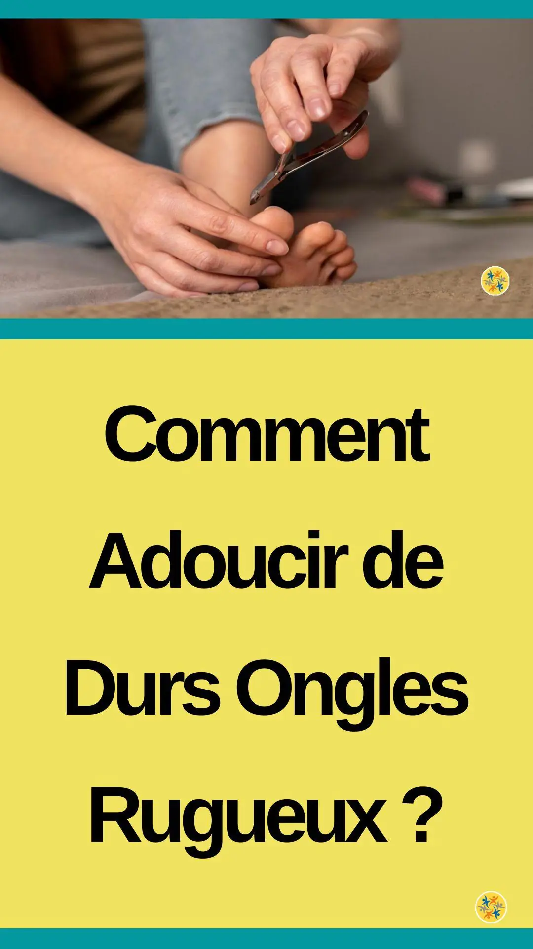 Astuce pour traiter les ongles durs 