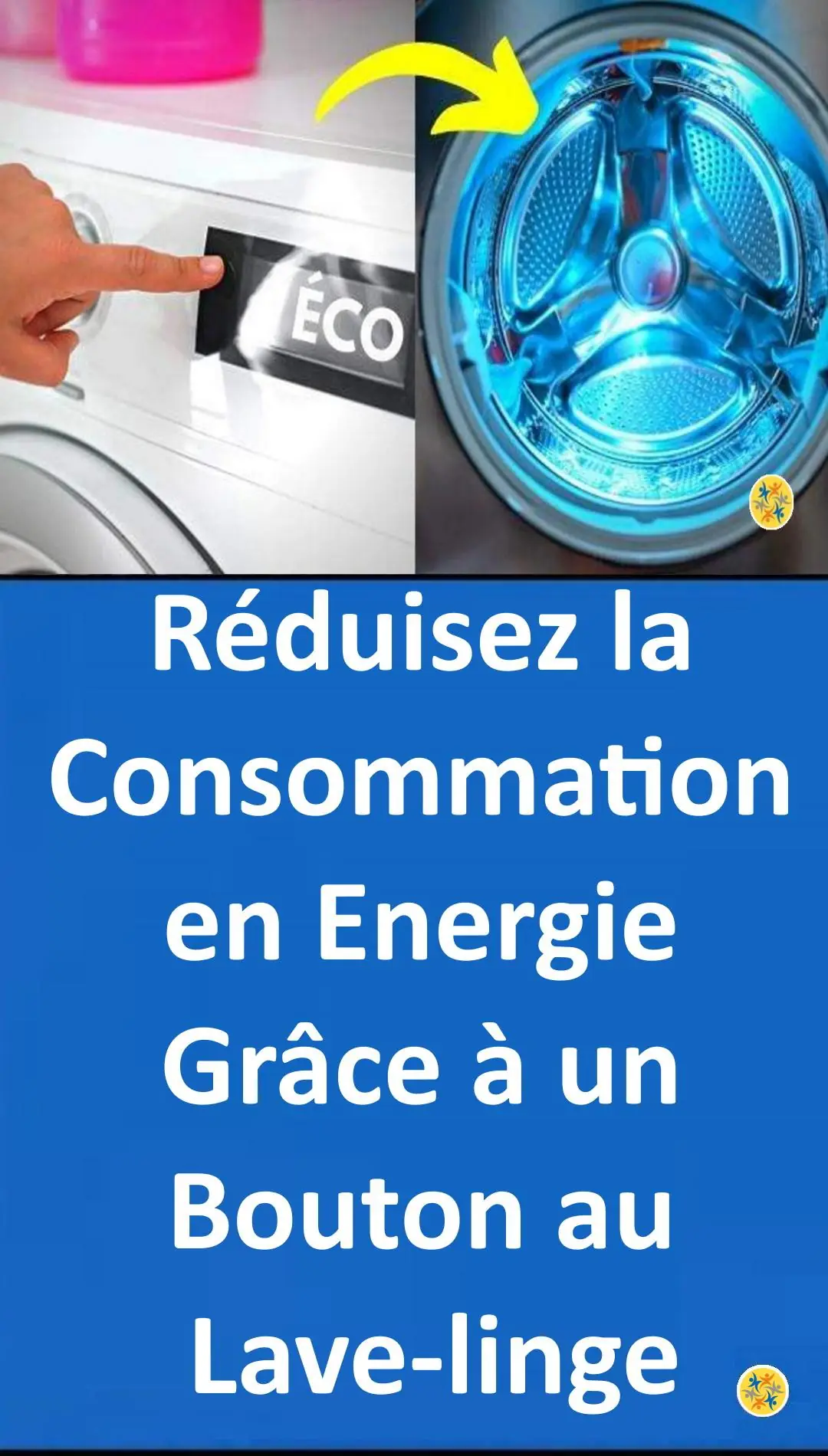 Un bouton de lave-linge pour réduire la consommation en énergie 