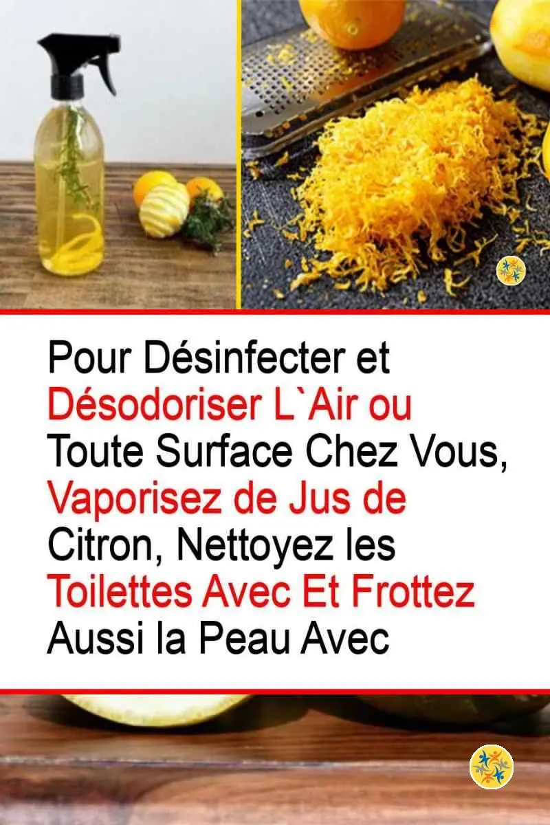 Pourquoi le Citron est-il Indispensable à 5 Domaines de la Vie? 6 Usage du citron en tant que parfum et désodorisant