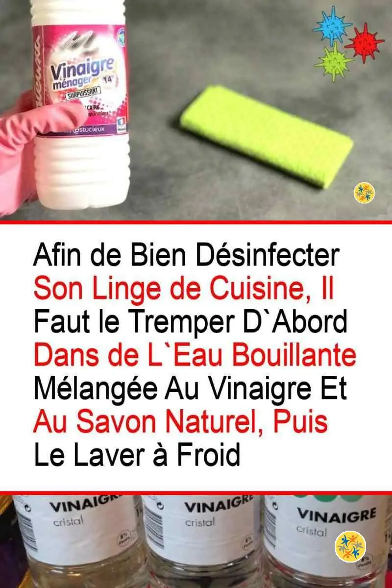 Assainissez vos Torchons grâce cette Astuce Secrète et en 8 Pas Rapides 10 Mode opératoire concernant l'entretien des torchons