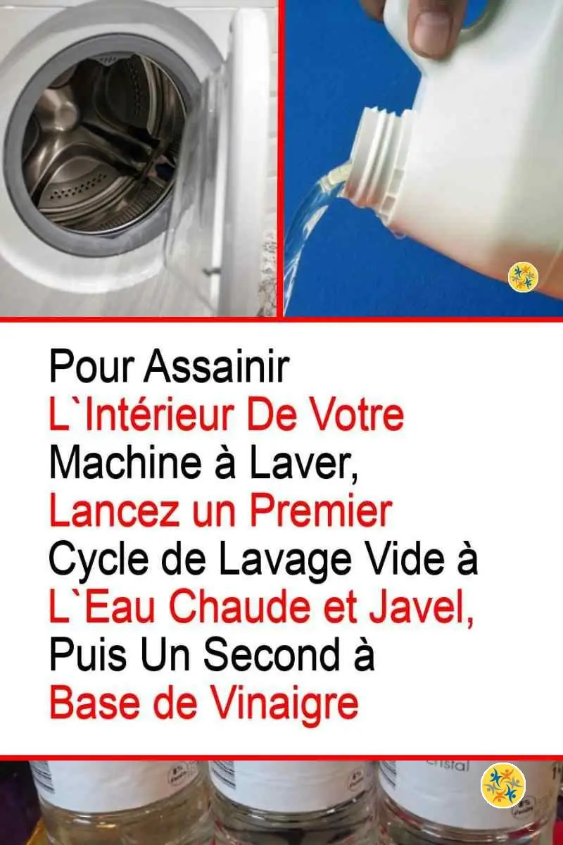 L'Entretien du Lave-linge et 2 Vérifications à Faire pour Eviter les Peluches 4 Désinfection profonde du lave-linge