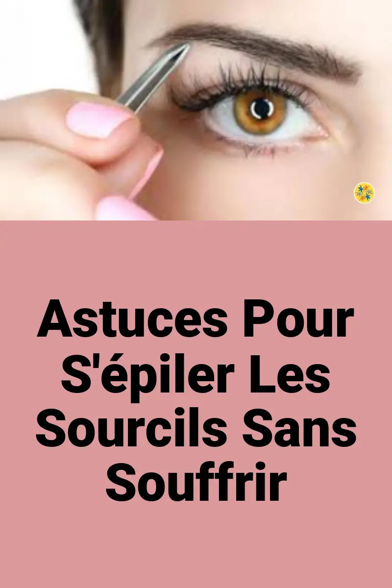 Astuce Facile Pour S'épiler les Sourcils sans avoir Mal. 