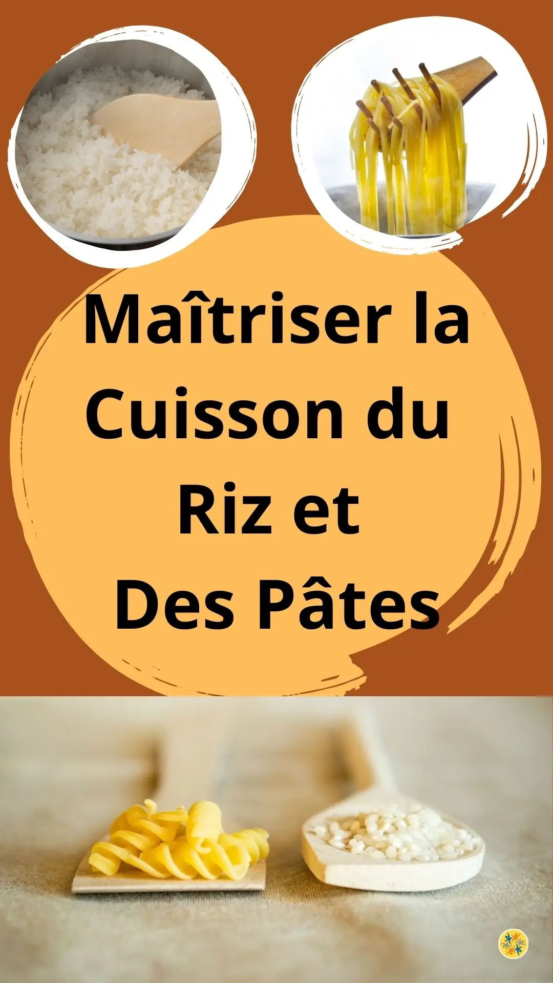 Assurer une Cuisson Idéale du Riz et des Pâtes 
