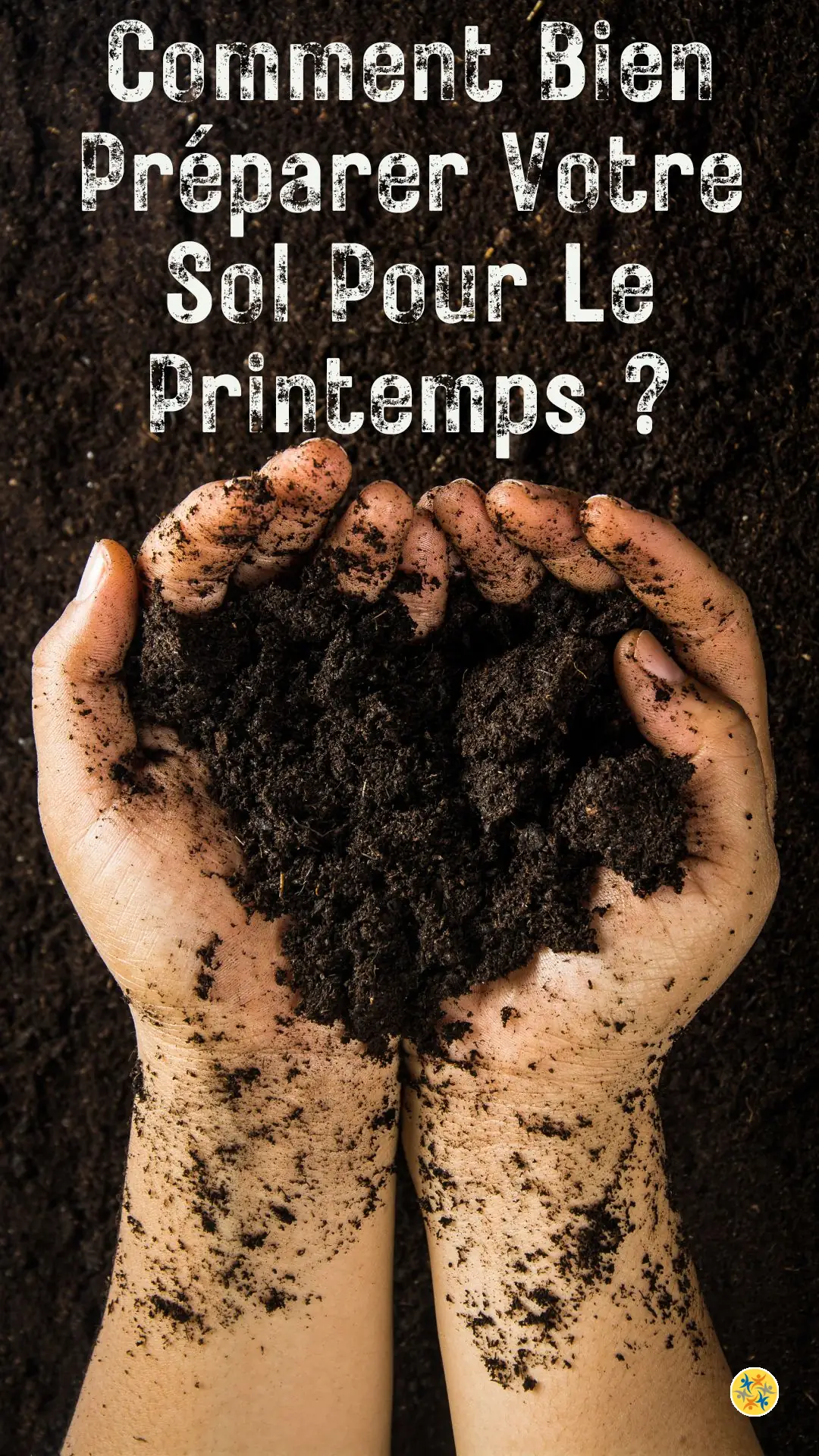Des Techniques Écologiques Pour Un Sol Prêt Au Printemps 