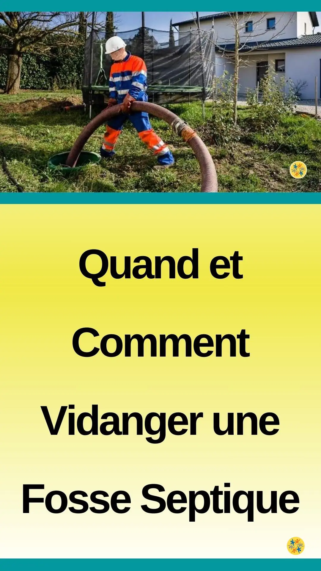 La procédure de vidange d'une fosse septique 