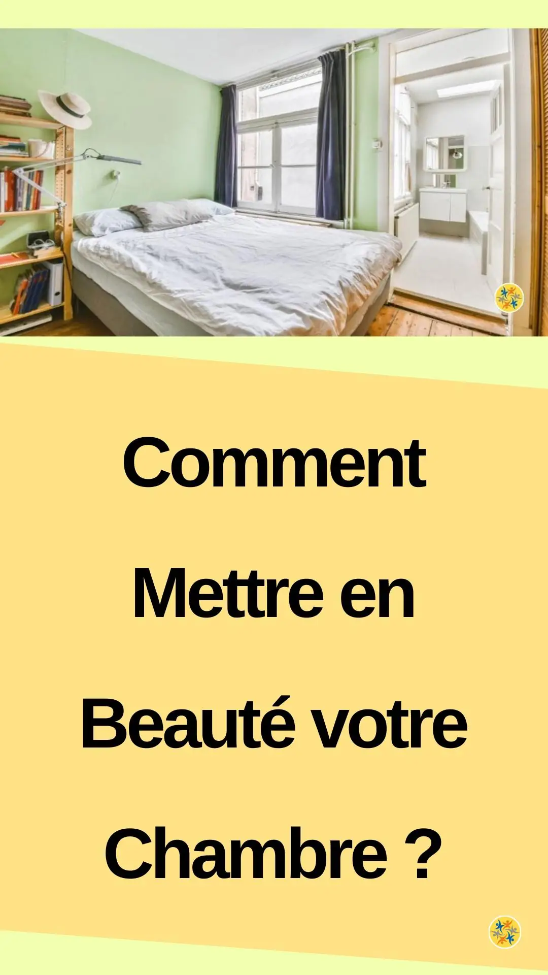 8 conseils pour relooker votre chambre 
