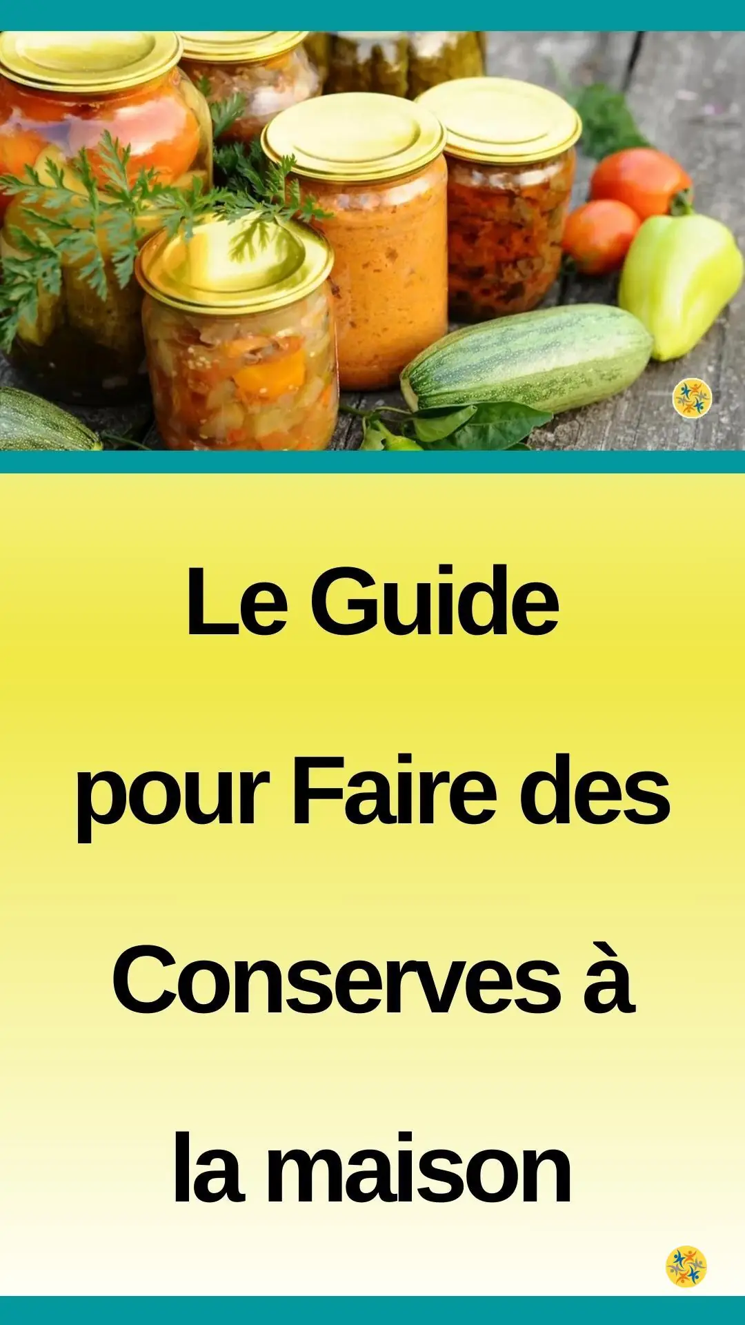 Conserver certains aliments: Conseils et matériel 
