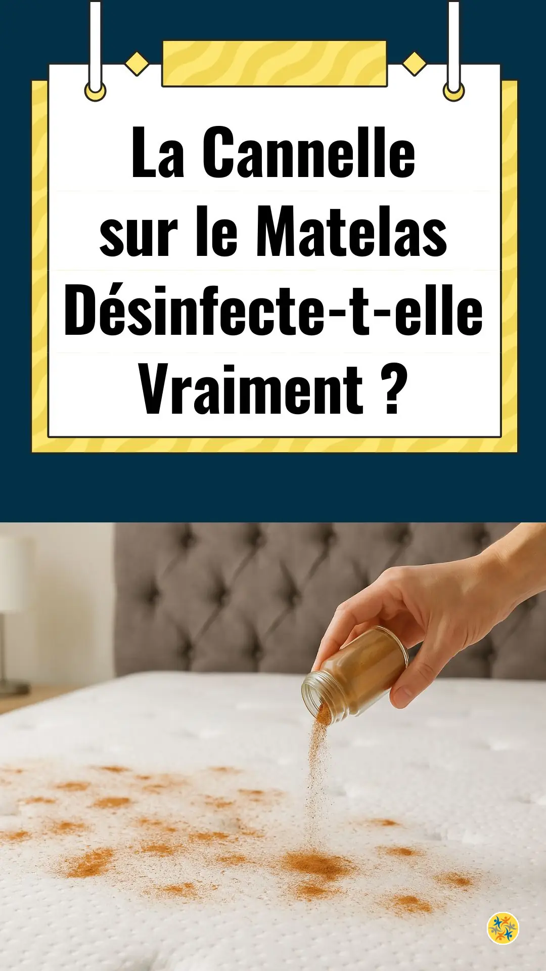 Quels risques avec l'utilisation de la cannelle sur le matelas ? 