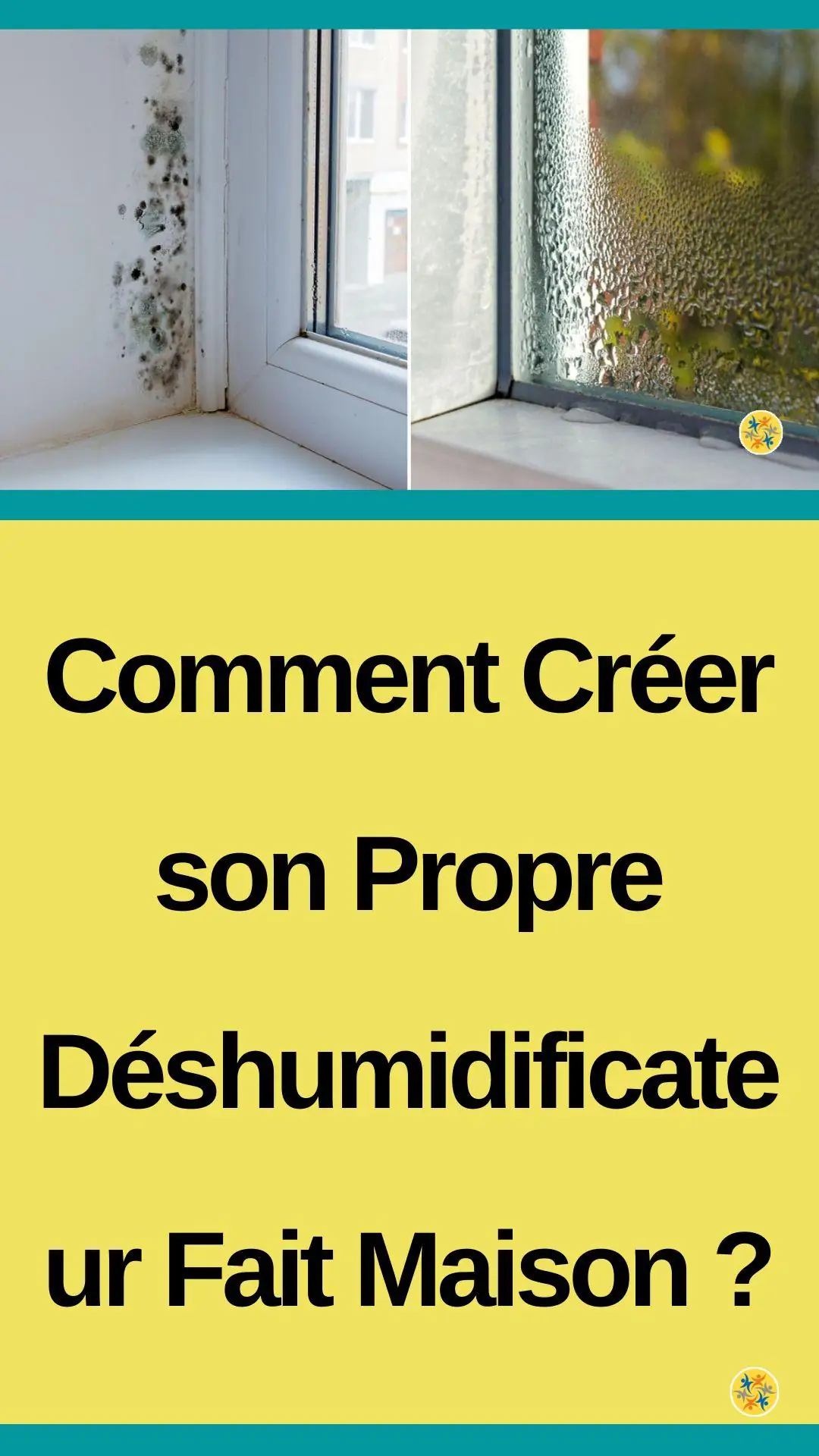 Le guide pour préparer un produit naturel anti-humidité 