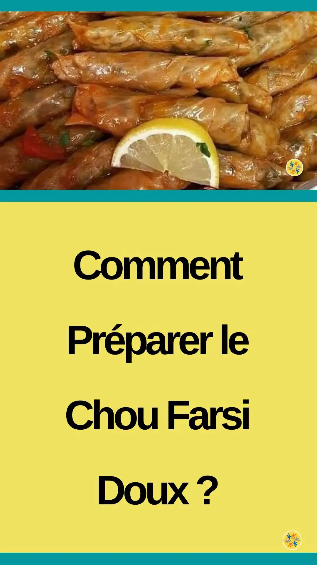 Recette du chou farsi doux 