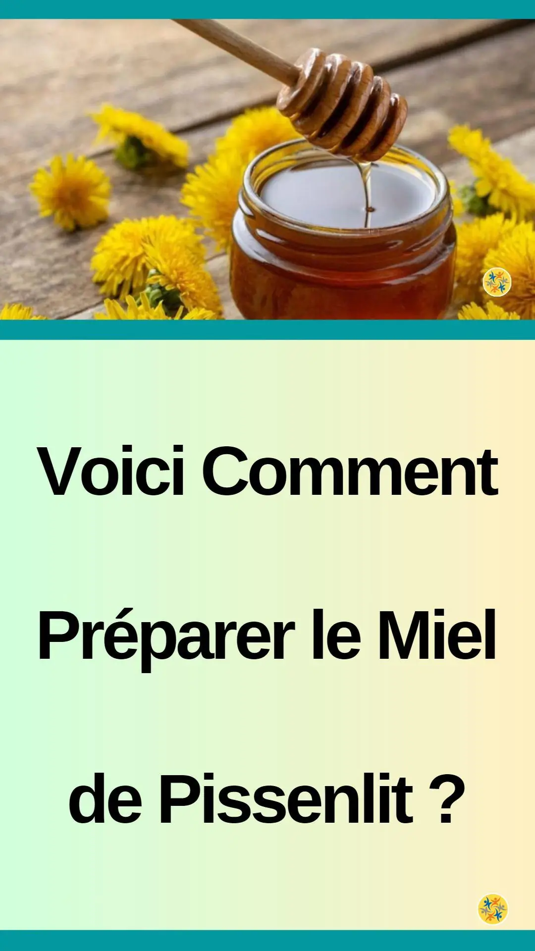 Recette de miel de pissenlit 