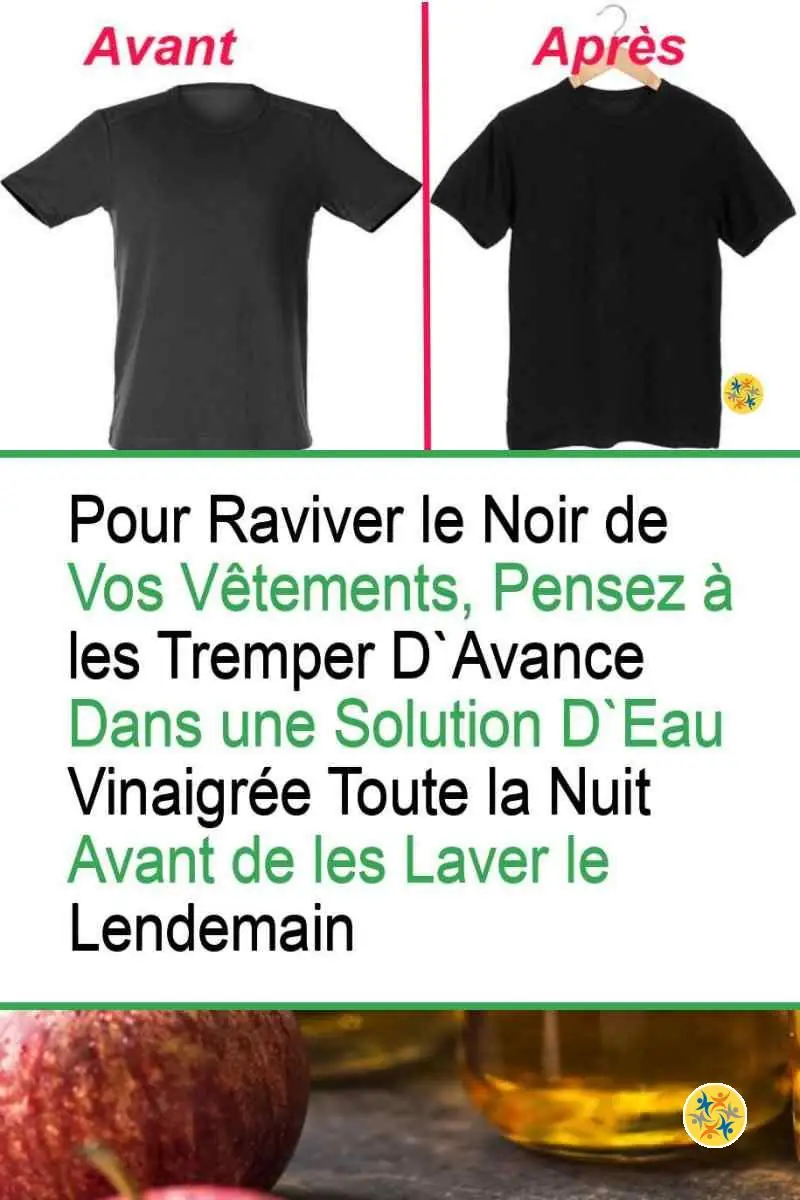 5 Conseils de Lavage pour que le Noir reste Noir et Dure plus Longtemps 8 Influence du vinaigre sur la couleur et le lavage