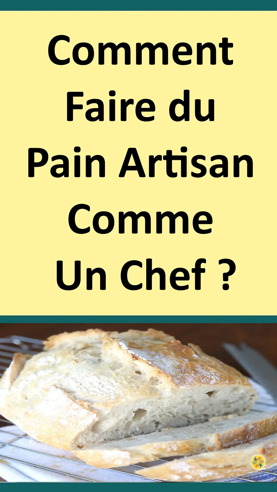 Exploiter quatre ingrédients pour réussir son pain 