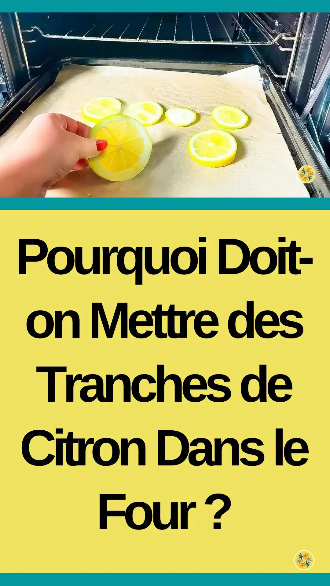 Astuce de tranches de citrons dans le four