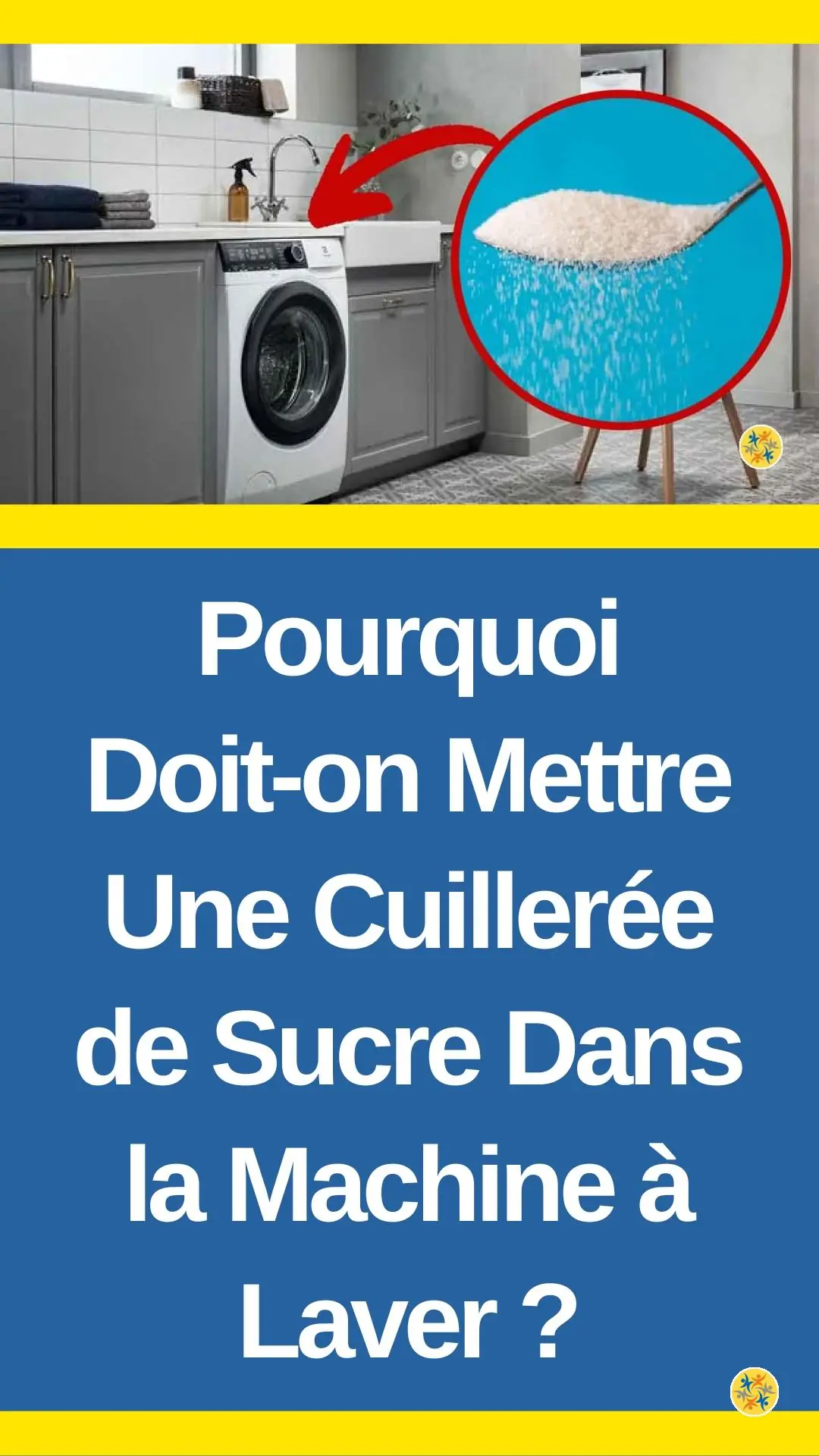 Astuce de cuillerée de sucre dans la machine à laver 