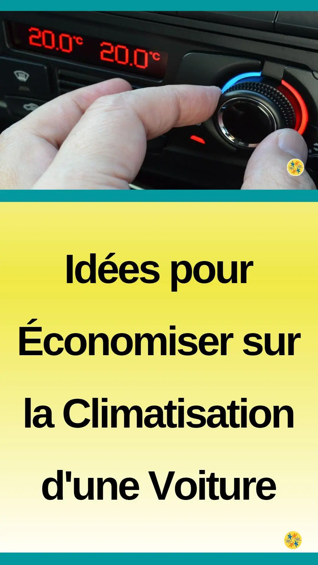Idées intelligentes pour économiser sur la climatisation d'une voiture 