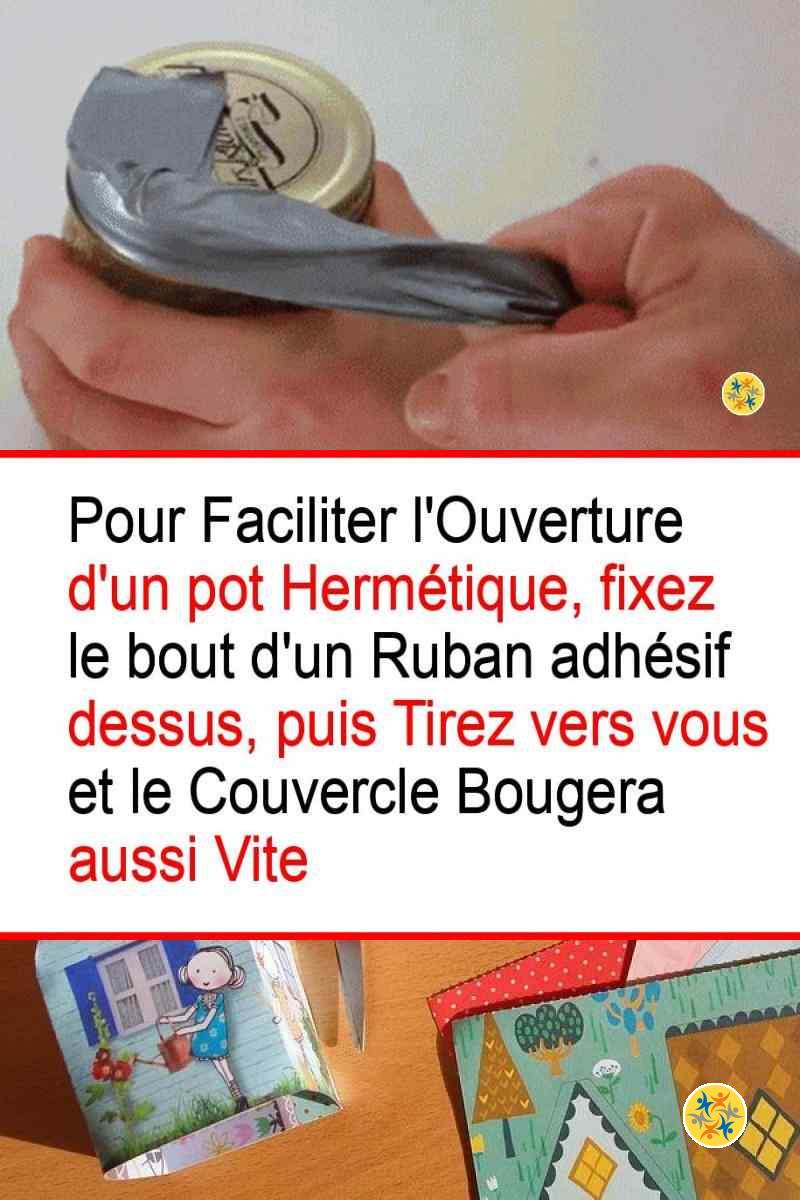 La manière d'ouvrir un bocal tout neuf en deux pas