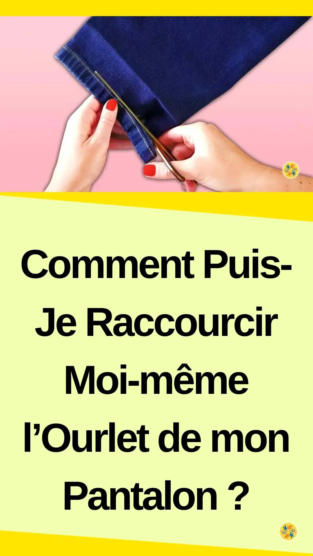 Les instructions à suivre pour régler la longueur de mon jean 