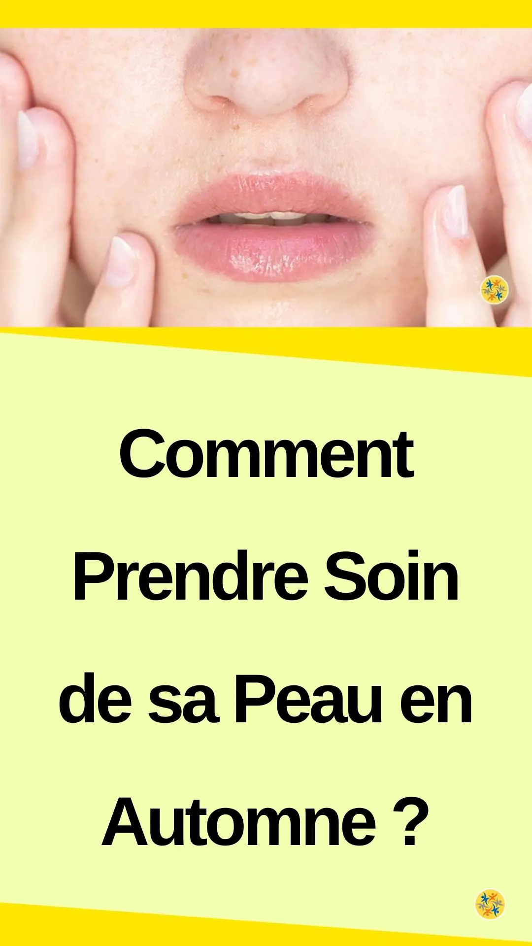 Conseils pour prendre soin de sa peau en automne 