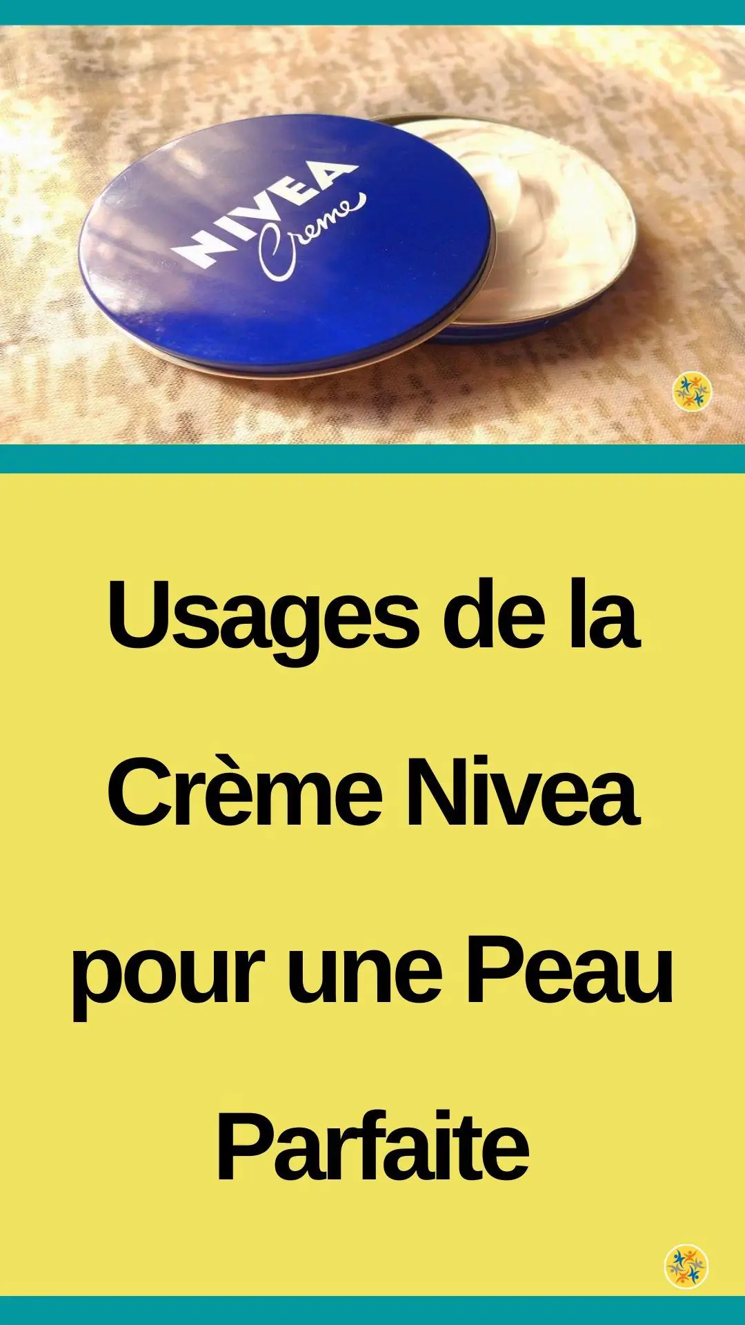 L'exploitation de la crème Nivea pour diverses fins 